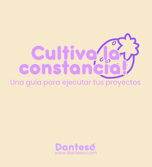 Guía para Cultivar la Constancia!